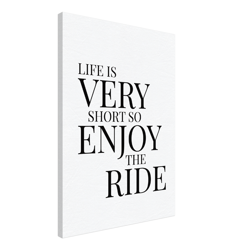 Enjoy The Ride Canvas