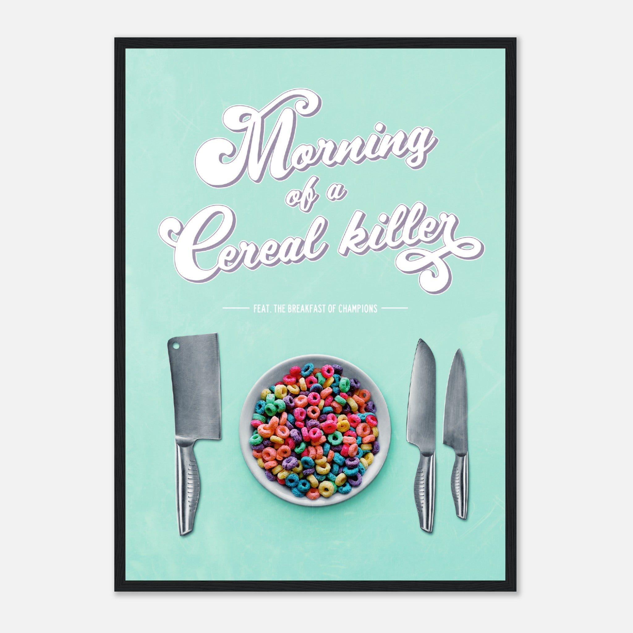 Cereal Killer Poster