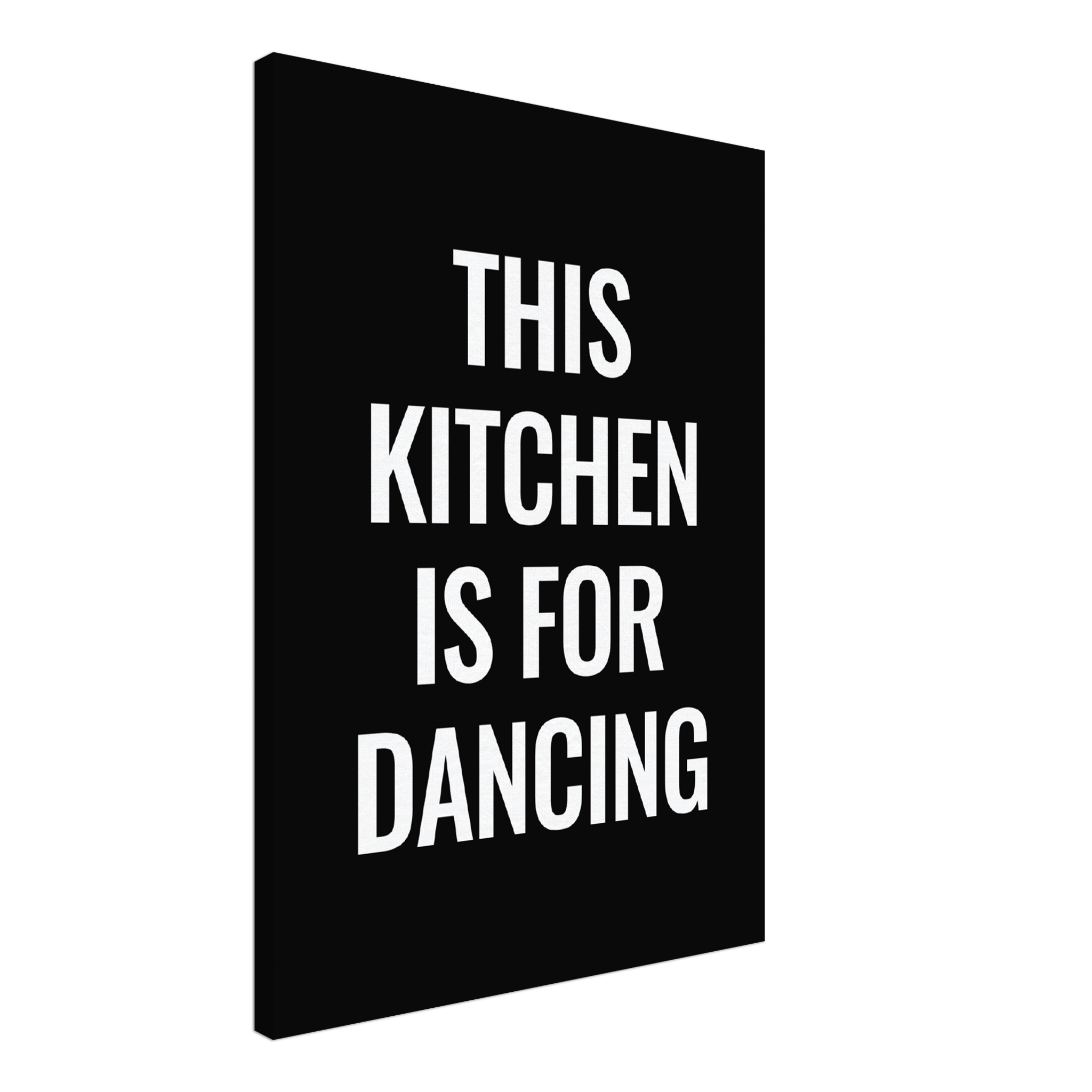 Kitchen Is For Dancing Canvas